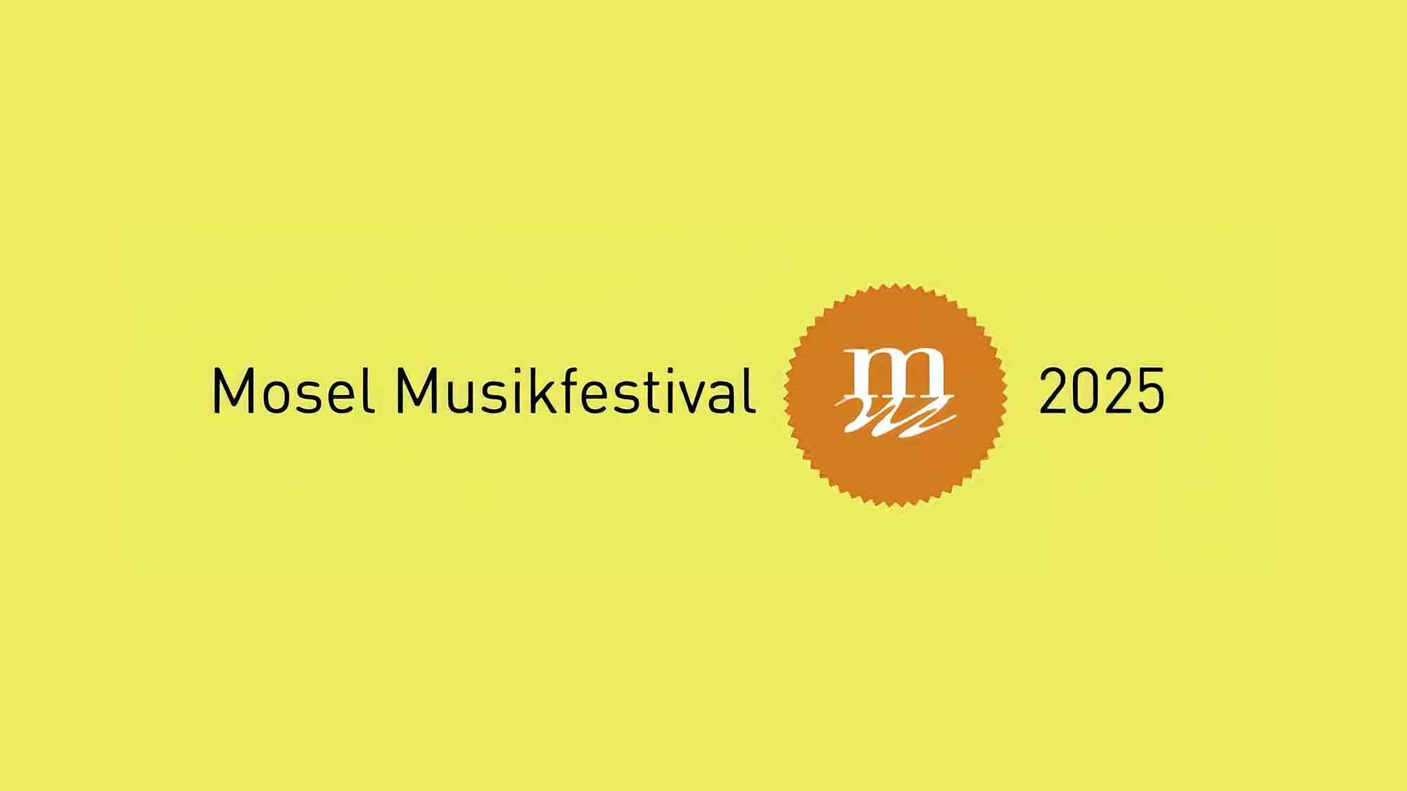 Zum 40. Geburtstag: Mosel Musikfestival präsentiert Gesamtprogramm für das Jubiläumsjahr, 29. April bis 18. Mai 2025
