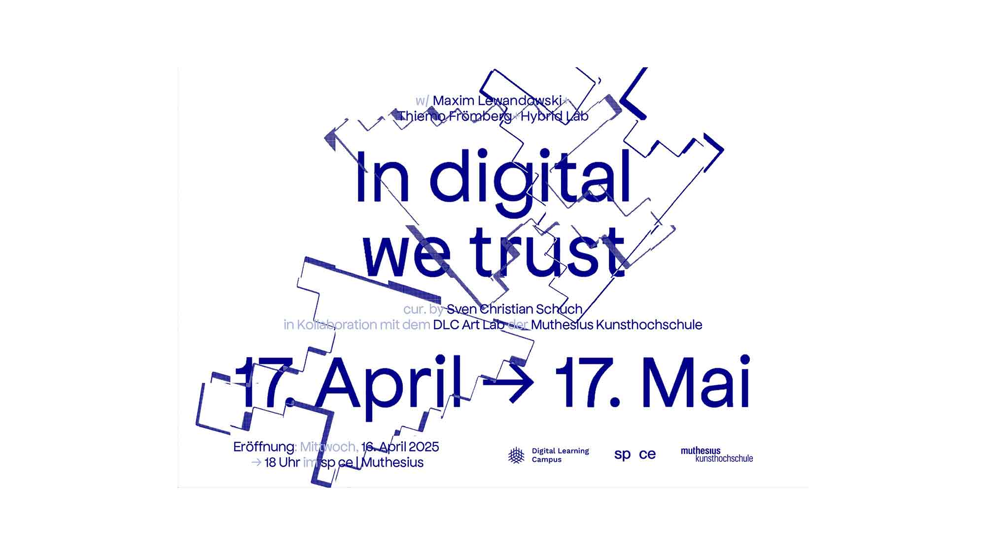 Muthesius Kunsthochschule zeigt Ausstellung &raquo;In digital we trust&laquo; mit Medienkunst im &raquo;spce | Muthesius&laquo;, 17. April bis 17. Mai 2025