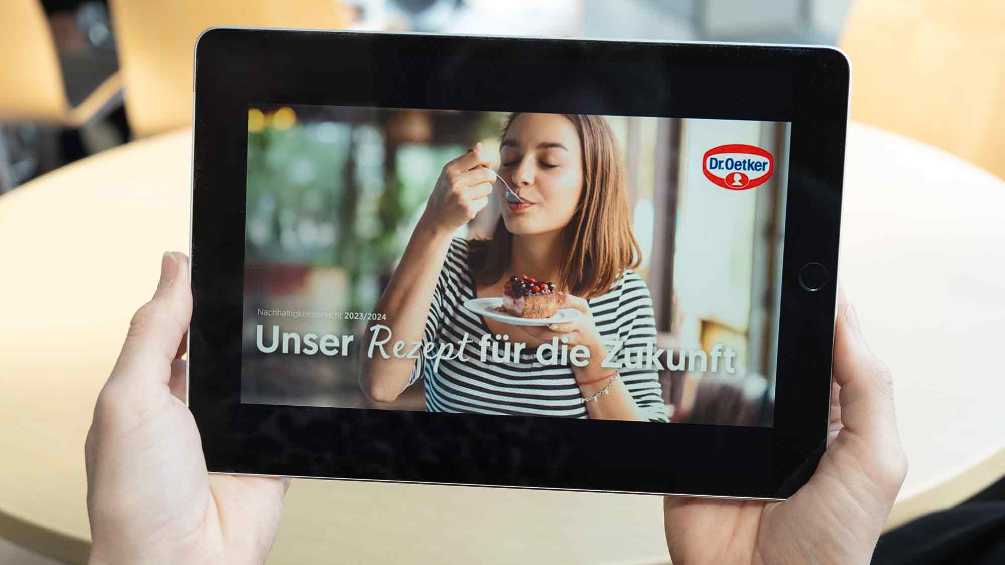 »Unser Rezept für die Zukunft«: Dr. Oetker Nachhaltigkeitsbericht 2023/2024 »Unser Rezept für die Zukunft«: Dr. Oetker Nachhaltigkeitsbericht 2023/2024