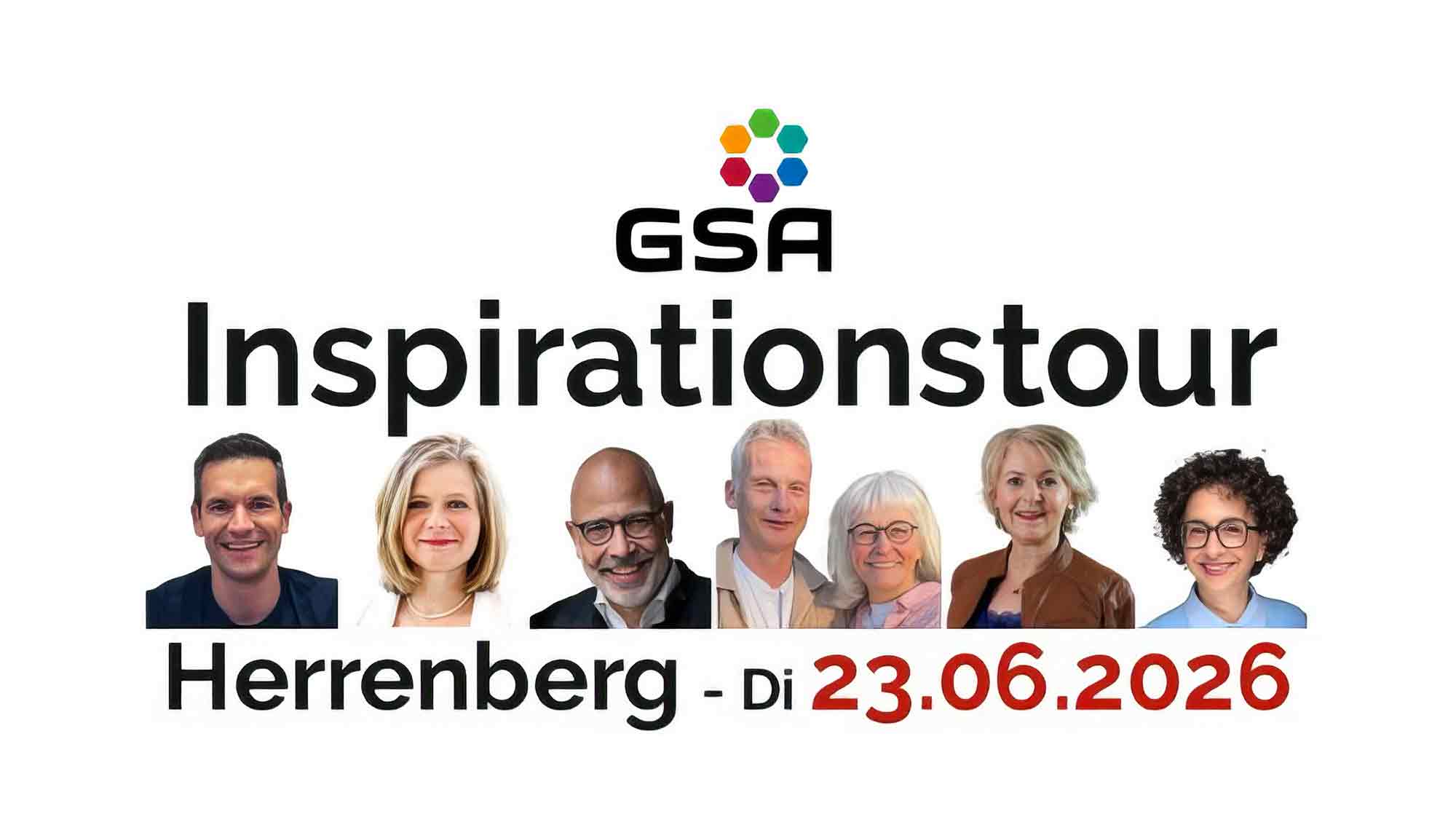 GSA Inspirationstour 2026 am Dienstag 23. Juni 2026 in Stuttgart Herrenberg: HR, Leadership, Zukunft, Live GSA Inspirationstour 2026 am Dienstag 23. Juni 2026 in Stuttgart Herrenberg: HR, Leadership, Zukunft, Live