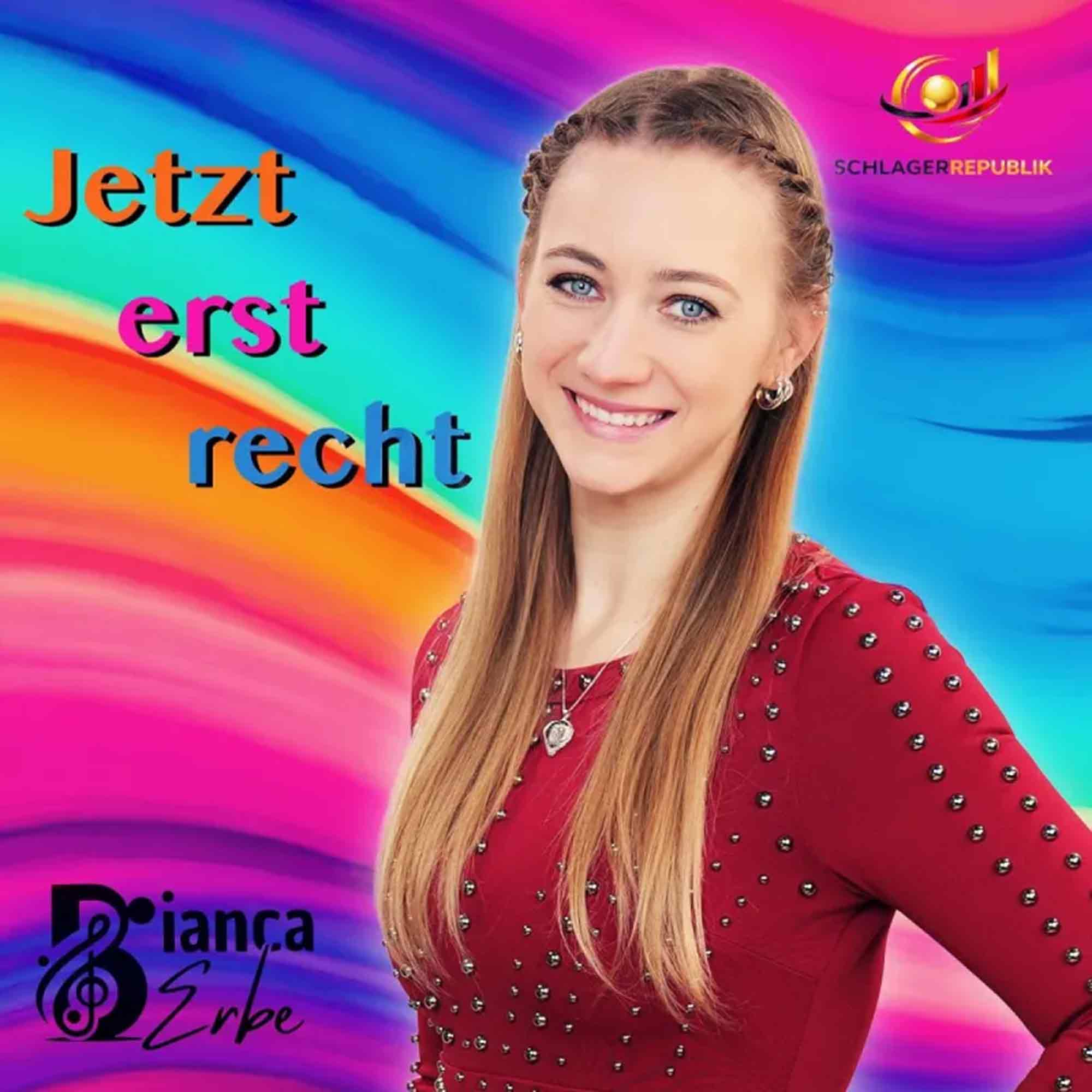 Bianca Erbe – »Jetzt erst recht«, das Album Bianca Erbe – »Jetzt erst recht«, das Album