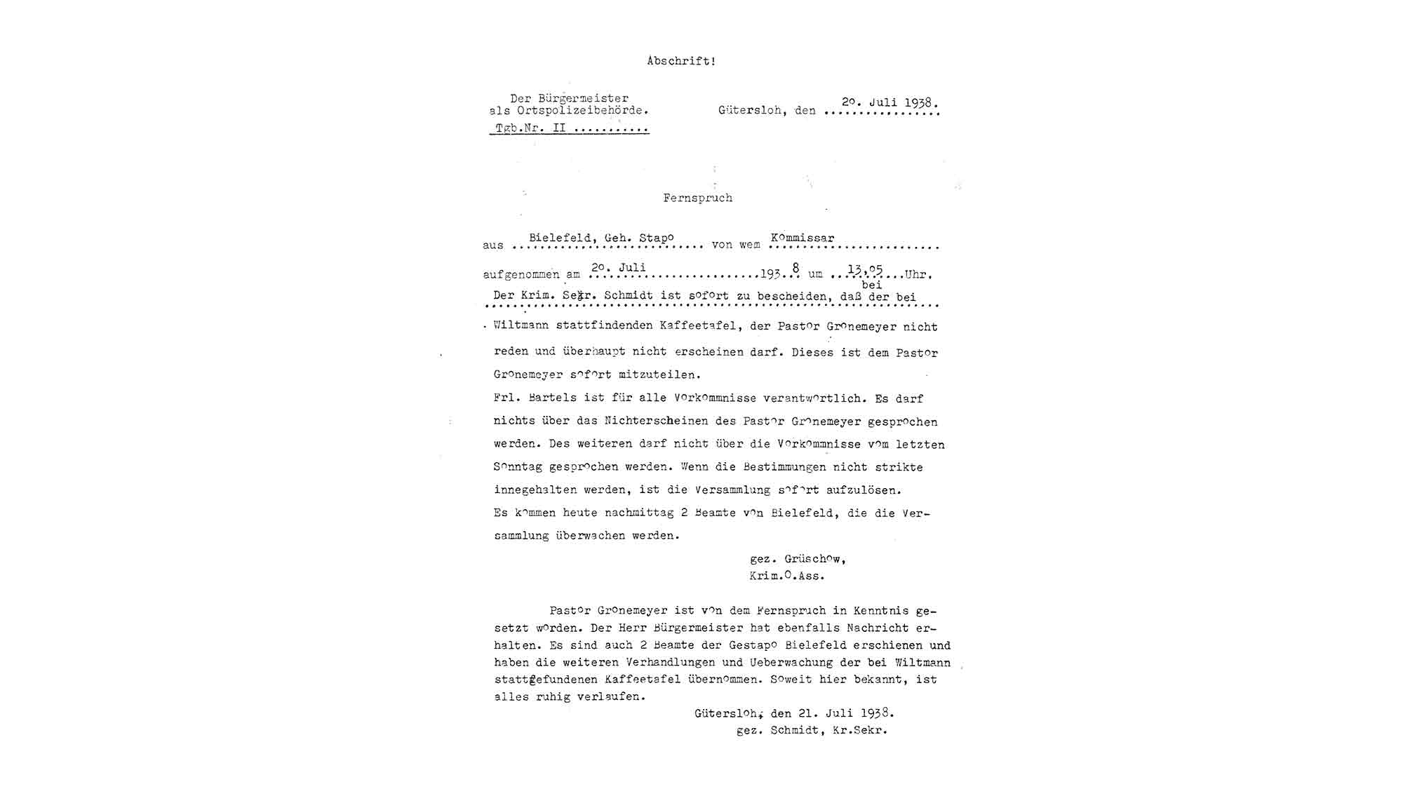 NOW Commons: Telefonnotiz der Ortspolizeibehörde vom 20. Juli 1938 und Aktennotiz des Kriminalsekretärs Schmidt vom 21. Juli 1938 NOW Commons: Telefonnotiz der Ortspolizeibehörde vom 20. Juli 1938 und Aktennotiz des Kriminalsekretärs Schmidt vom 21. Juli 1938