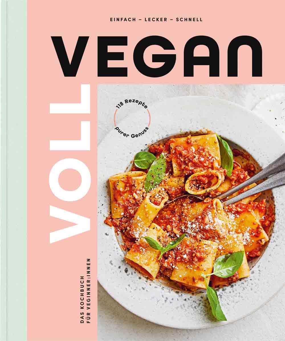 Lesetipps für Gütersloh, EDEKA, Voll vegan, das Kochbuch, vegan kochen für alle
