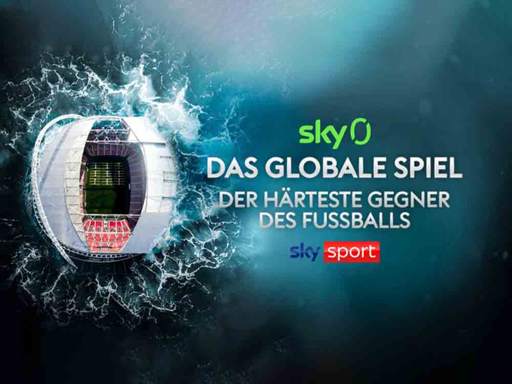 Sky Zero Dokumentation Das globale Spiel: der härteste Gegner des Fußballs am Sonntag um 20.15 Uhr auf Sky Sky Zero Dokumentation Das globale Spiel: der härteste Gegner des Fußballs am Sonntag um 20.15 Uhr auf Sky