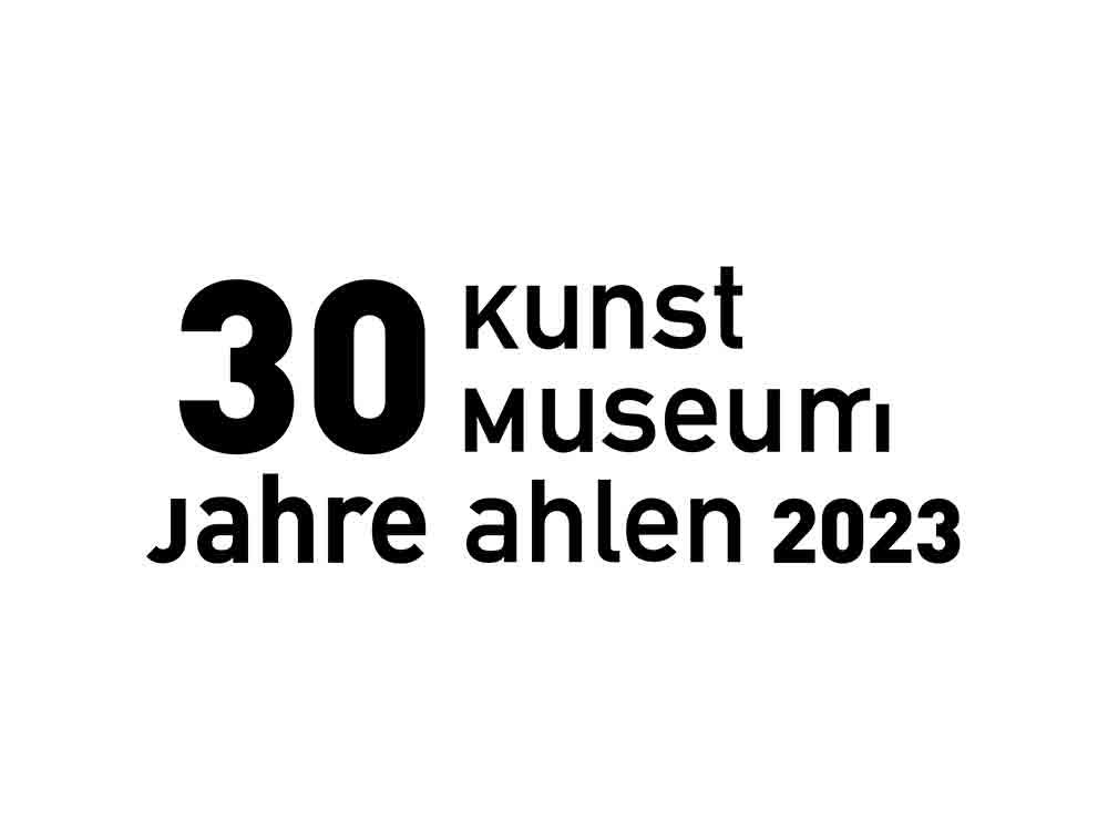 Das Kunstmuseum Ahlen feiert 30 jähriges Bestehen und kündigt die erste Ausstellung im Jubiläumsjahr 2023 an Das Kunstmuseum Ahlen feiert 30 jähriges Bestehen und kündigt die erste Ausstellung im Jubiläumsjahr 2023 an