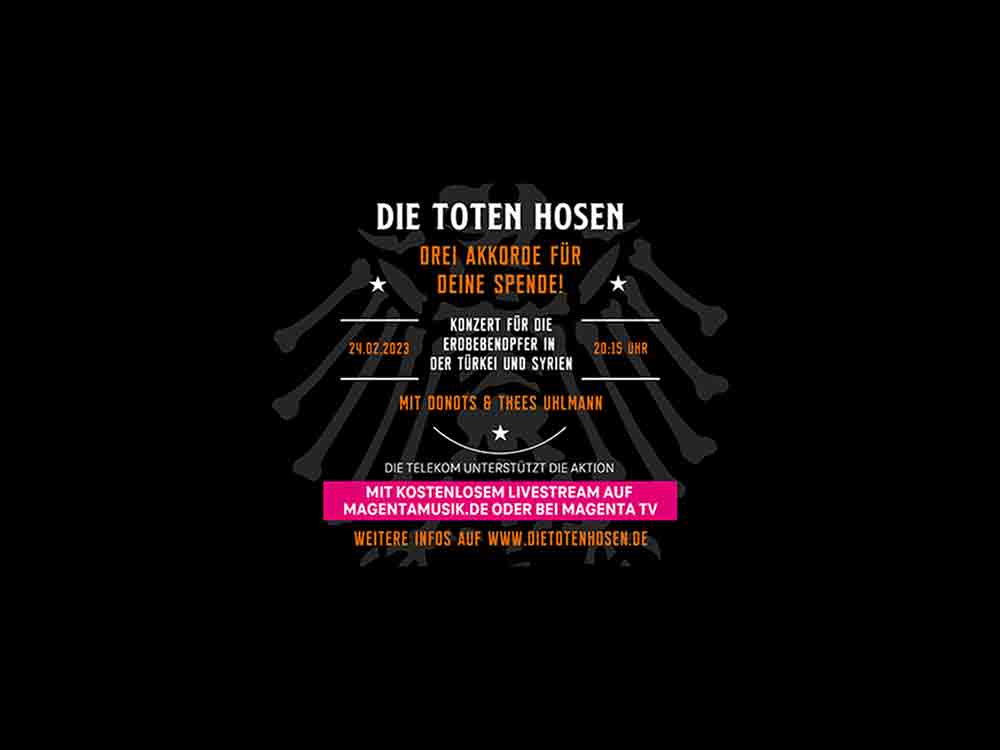 Benefizkonzert der Toten Hosen, Donots und Thees Uhlmann für Erdbebenopfer in der Türkei und Syrien live bei der Telekom