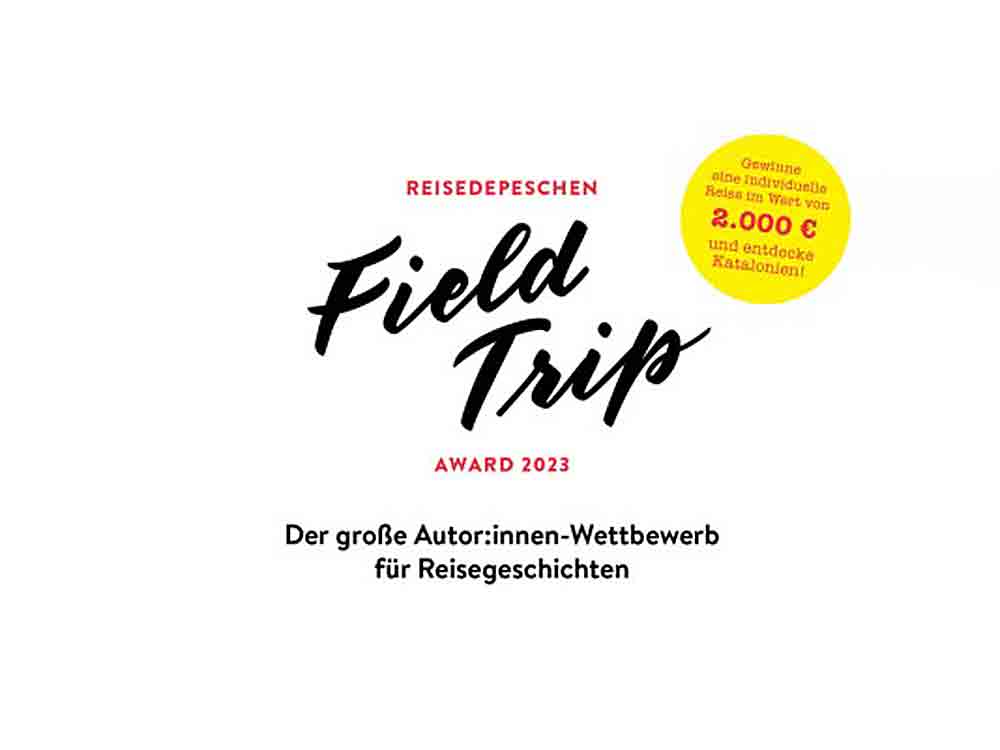 Neuer Schreibwettbewerb für Reisende – Einreichungsphase startet für Reisedepeschen Field Trip Award 2023 Neuer Schreibwettbewerb für Reisende – Einreichungsphase startet für Reisedepeschen Field Trip Award 2023