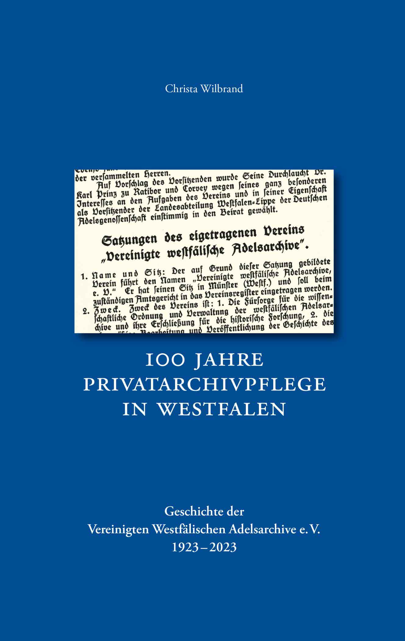 100 Jahre Vereinigte Westfälische Adelsarchive – Festakt in Münster