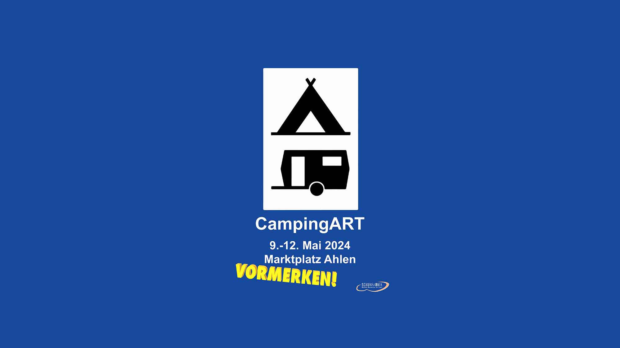 »CampingArt 2024«, ein Campingplatz der anderen Art im Zentrum der Stadt Ahlen, 9. bis 12. Mai 2024